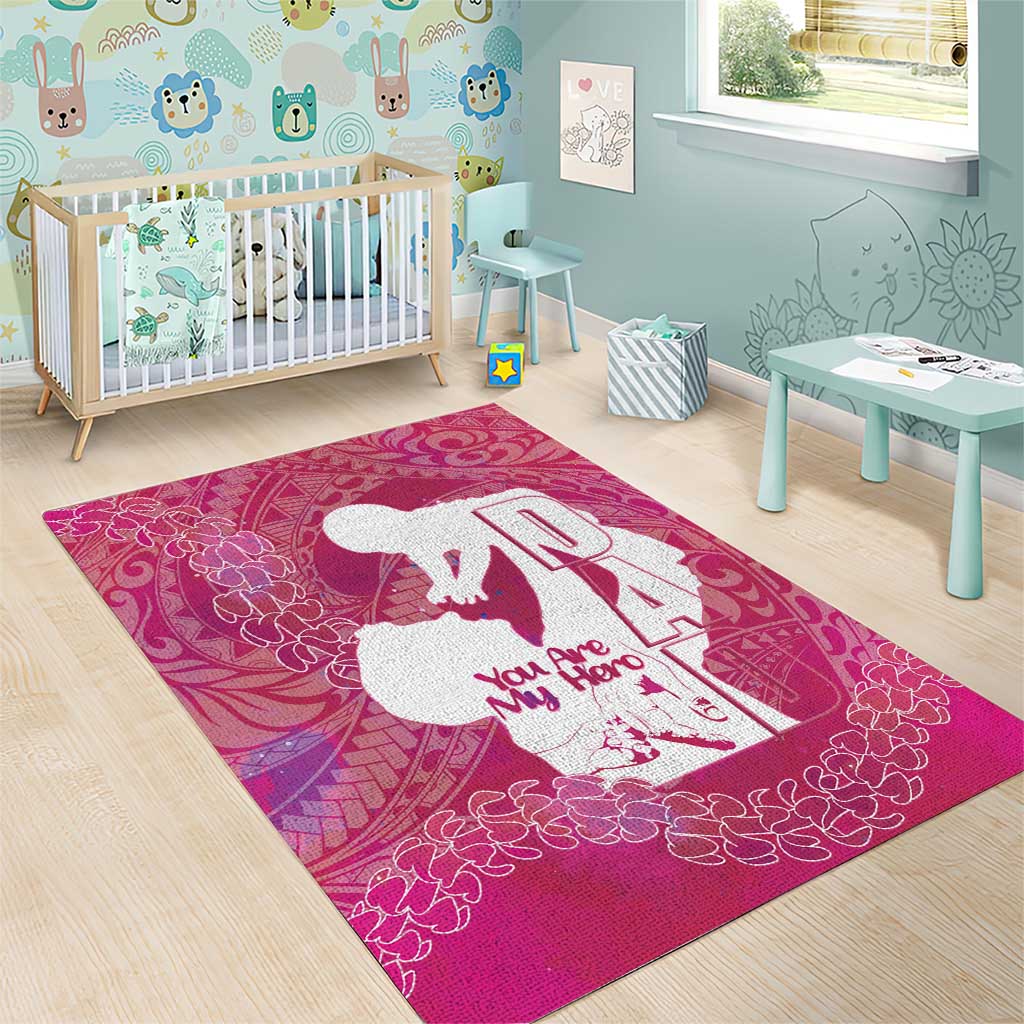 Pink Polynesia Father's Day Area Rug Dad You Are My Hero