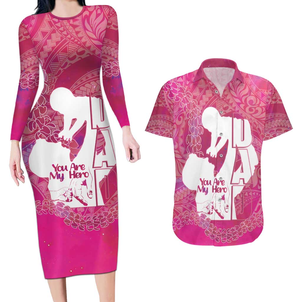 Pink Polynesia Father's Day Couples Matching Long Sleeve Bodycon Dress and Hawaiian Shirt Dad You Are My Hero