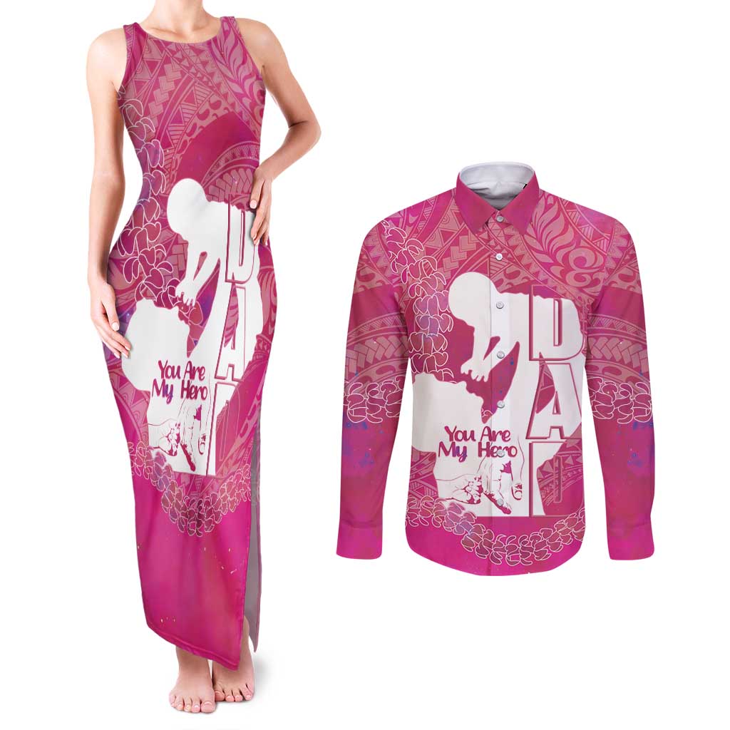 Pink Polynesia Father's Day Couples Matching Tank Maxi Dress and Long Sleeve Button Shirt Dad You Are My Hero