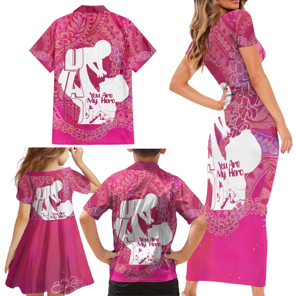 Pink Polynesia Father's Day Family Matching Short Sleeve Bodycon Dress and Hawaiian Shirt Dad You Are My Hero