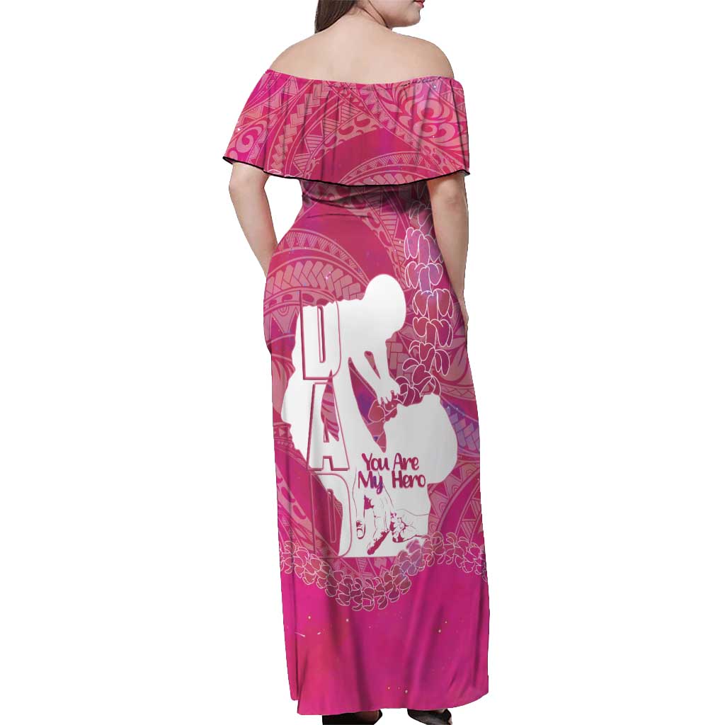 Pink Polynesia Father's Day Off Shoulder Maxi Dress Dad You Are My Hero