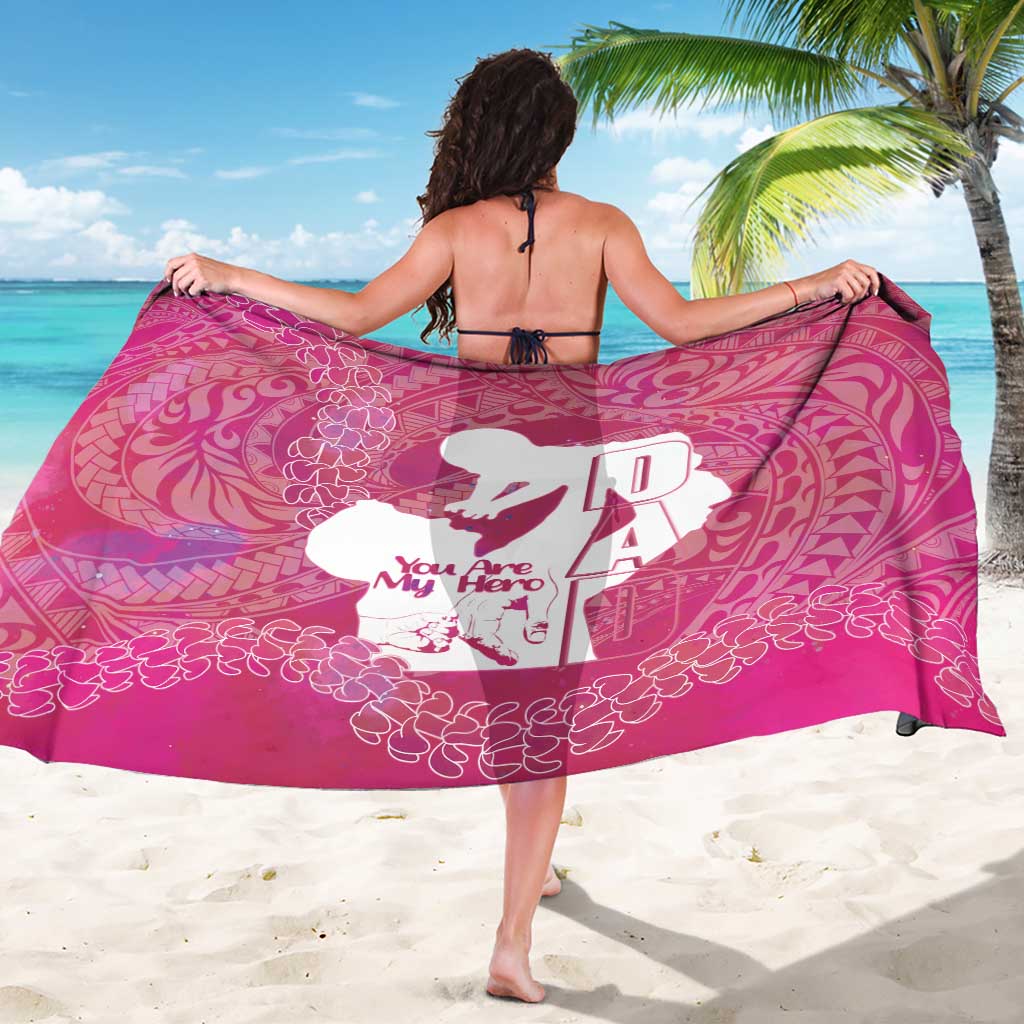 Pink Polynesia Father's Day Sarong Dad You Are My Hero