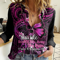 Polynesia Suicide Prevention Awareness Women Casual Shirt Your Life Is Worth Living For Polynesian Pink Pattern LT14 Female Pink - Polynesian Pride