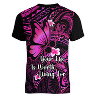 Polynesia Suicide Prevention Awareness Women V Neck T Shirt Your Life Is Worth Living For Polynesian Pink Pattern LT14 - Polynesian Pride