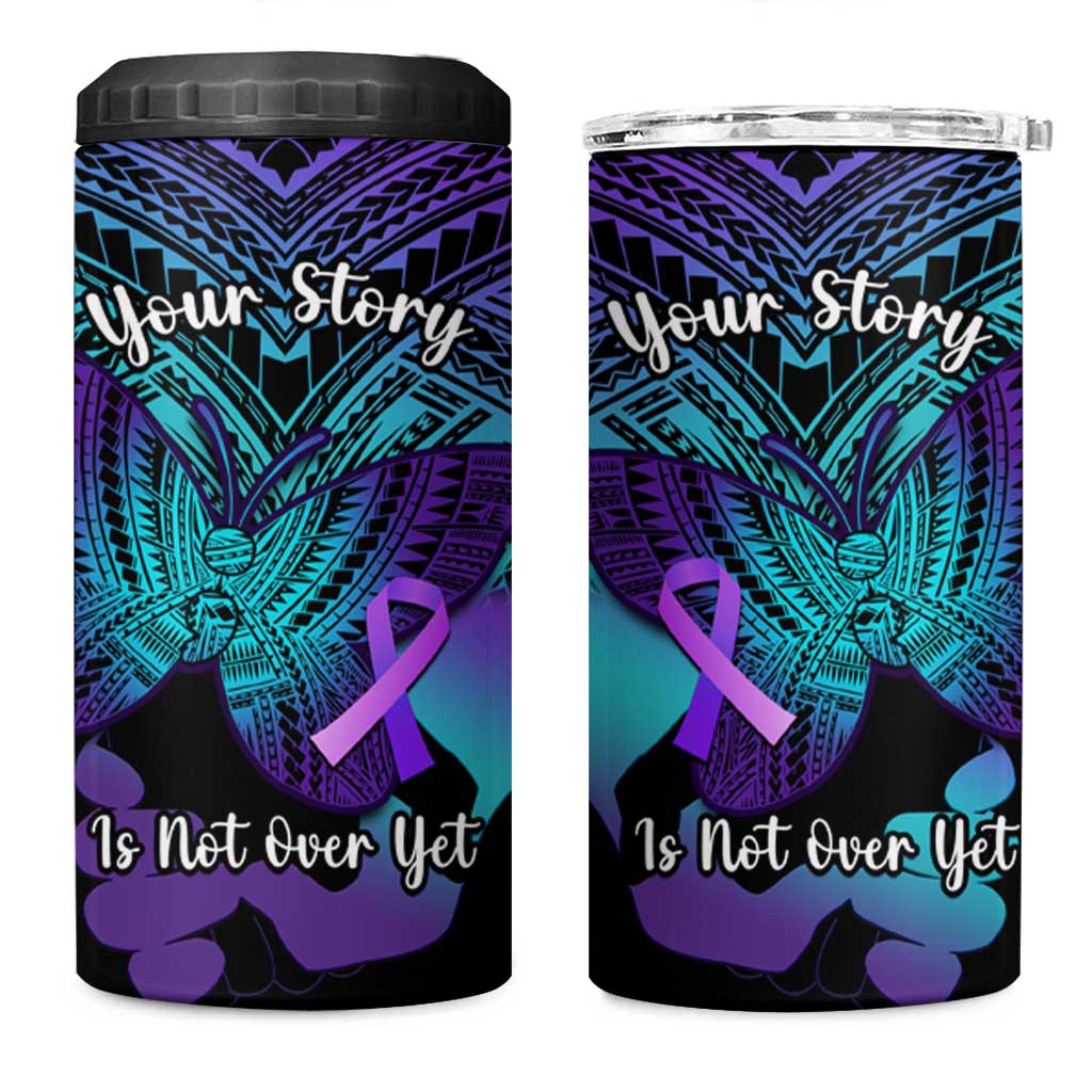 Suicide Awareness Your Story Is Not Over Yet 4 in 1 Can Cooler Tumbler Polynesian Butterfly Tattoo