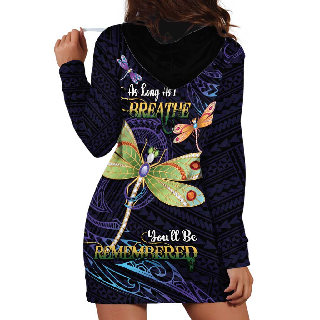 As Long As I Breathe You'll Be Remembered Hoodie Dress Dragonflies Memorial - Polynesian Pattern