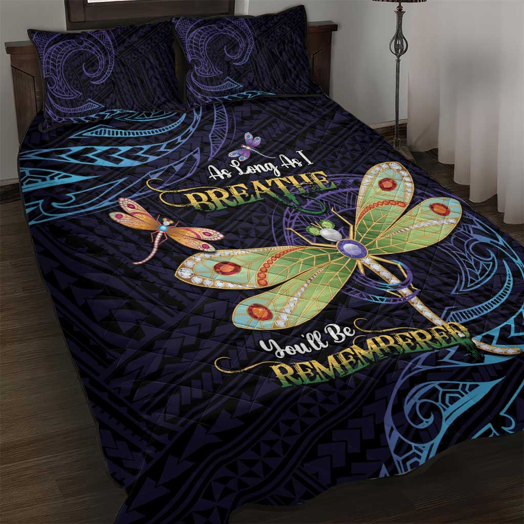As Long As I Breathe You'll Be Remembered Quilt Bed Set Dragonflies Memorial - Polynesian Pattern LT14 Black - Polynesian Pride