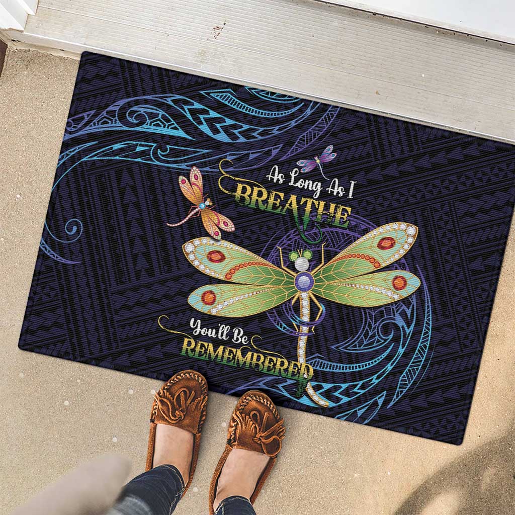 As Long As I Breathe You'll Be Remembered Rubber Doormat Dragonflies Memorial - Polynesian Pattern LT14 - Polynesian Pride