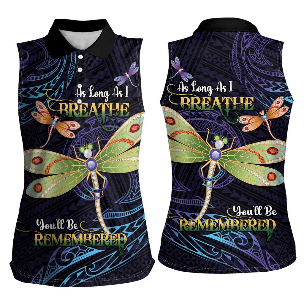 As Long As I Breathe You'll Be Remembered Women Sleeveless Polo Shirt Dragonflies Memorial - Polynesian Pattern