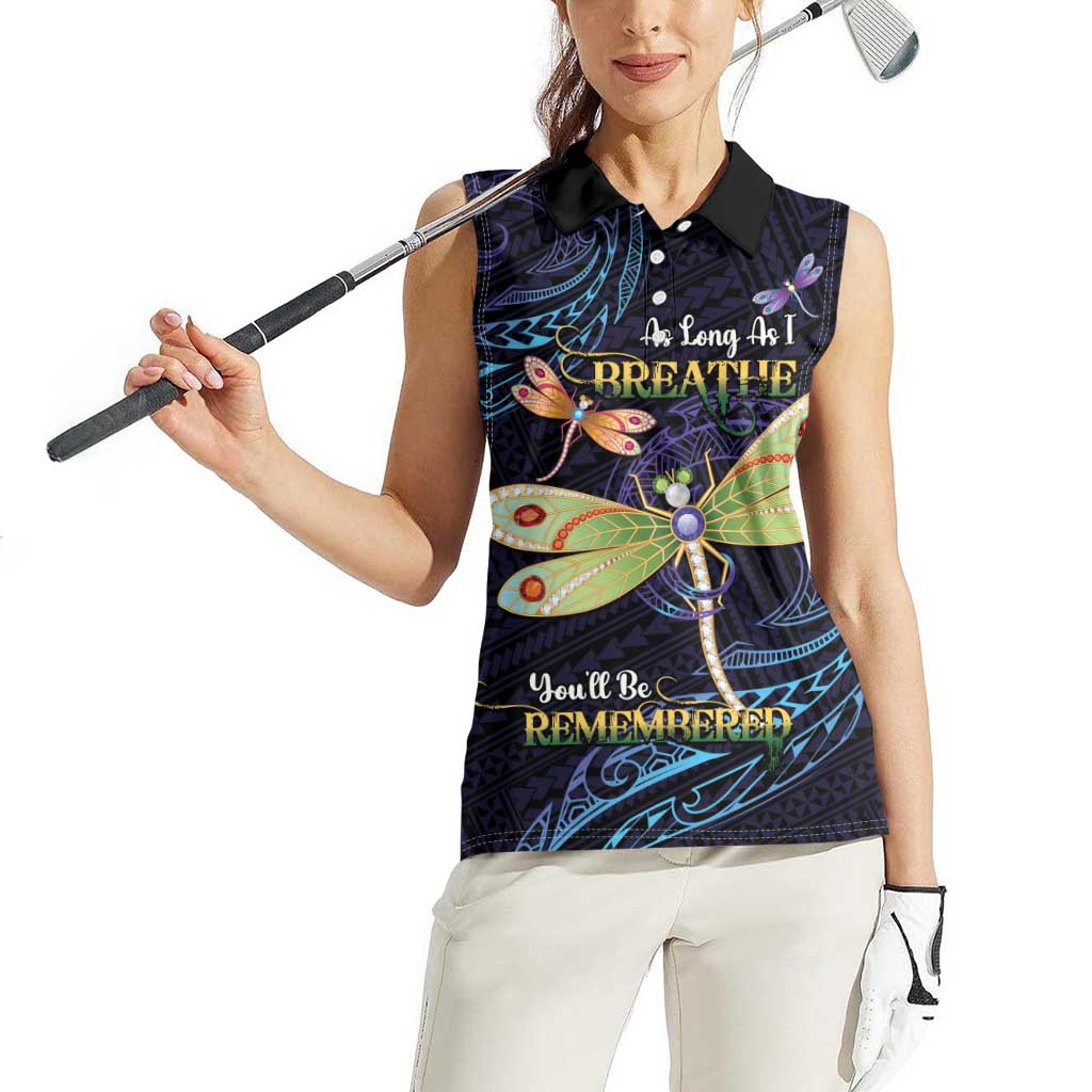 As Long As I Breathe You'll Be Remembered Women Sleeveless Polo Shirt Dragonflies Memorial - Polynesian Pattern