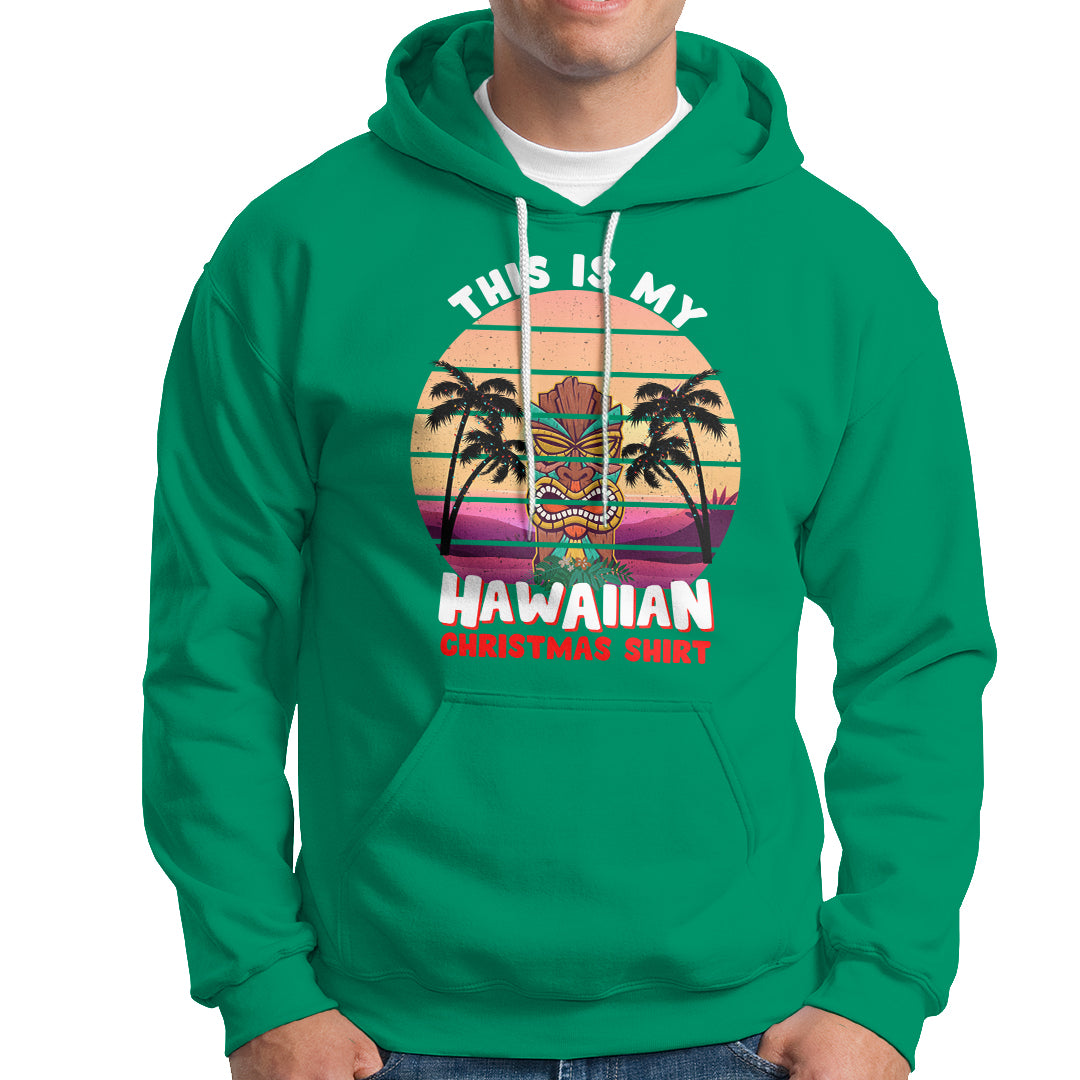This Is My Hawaiian Christmas Shirt Retro Tropical Xmas Hawaii Tiki Hoodie TS02 Irish Green - Polynesian Pride