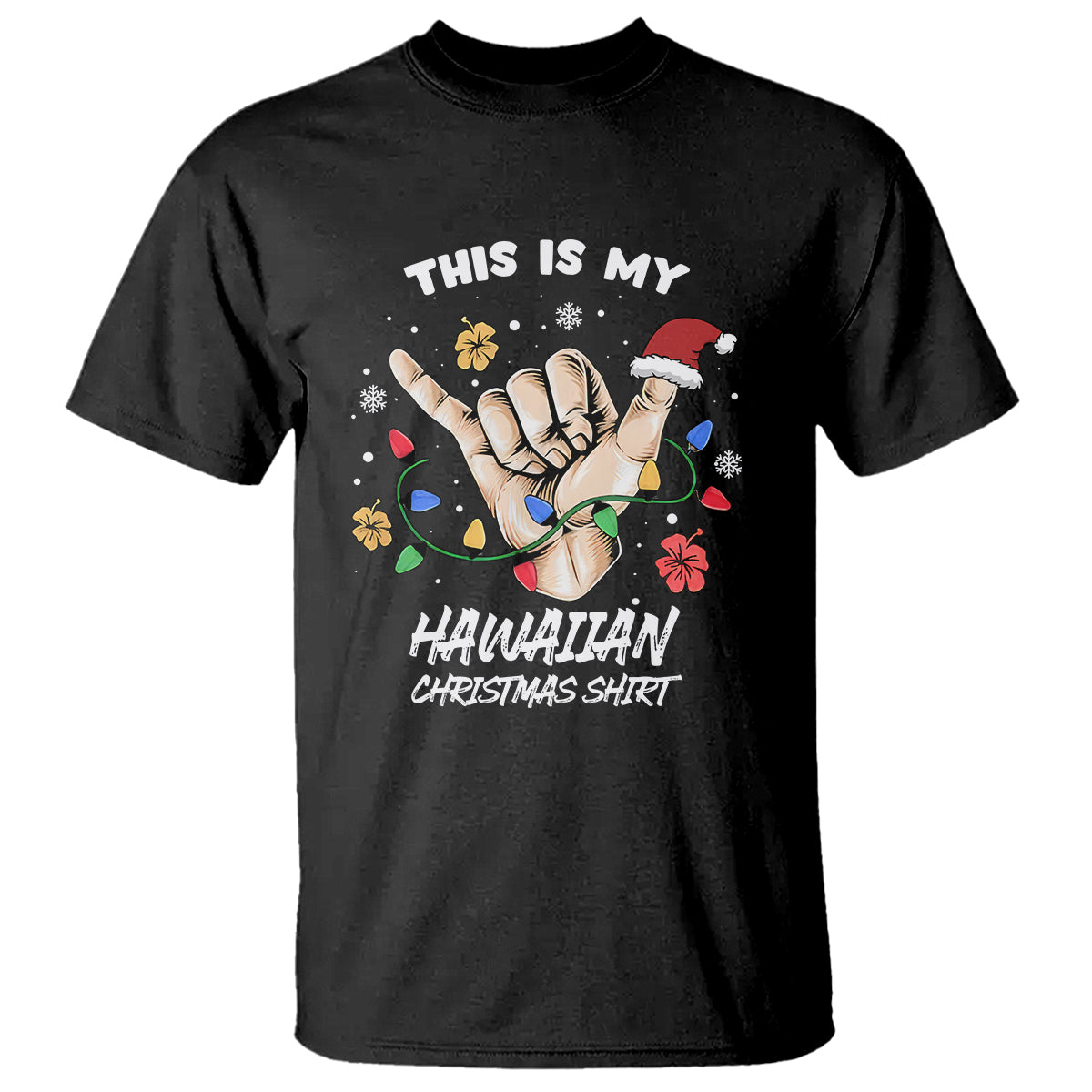 This Is My Hawaiian Christmas Shirt Tropical Xmas Hawaii Shaka T Shirt TS02 Black - Polynesian Pride