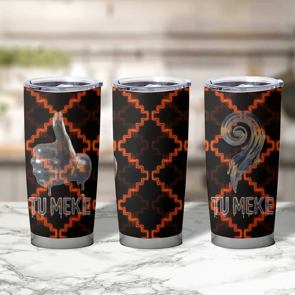 Tu Meke Maori New Zealand Slang Tumbler Cup with Glow Neon Step Style