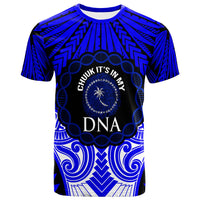 ChuukT Shirt Its In My DNA Unisex Blue - Polynesian Pride