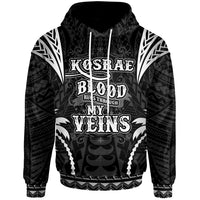 Kosrae Hoodie Blood Runs Through My Veins Style Black Unisex Black - Polynesian Pride
