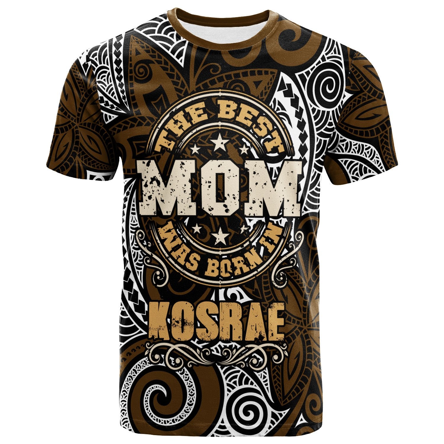 Kosrae T Shirt The Best Mom Was Born In Unisex Brown - Polynesian Pride