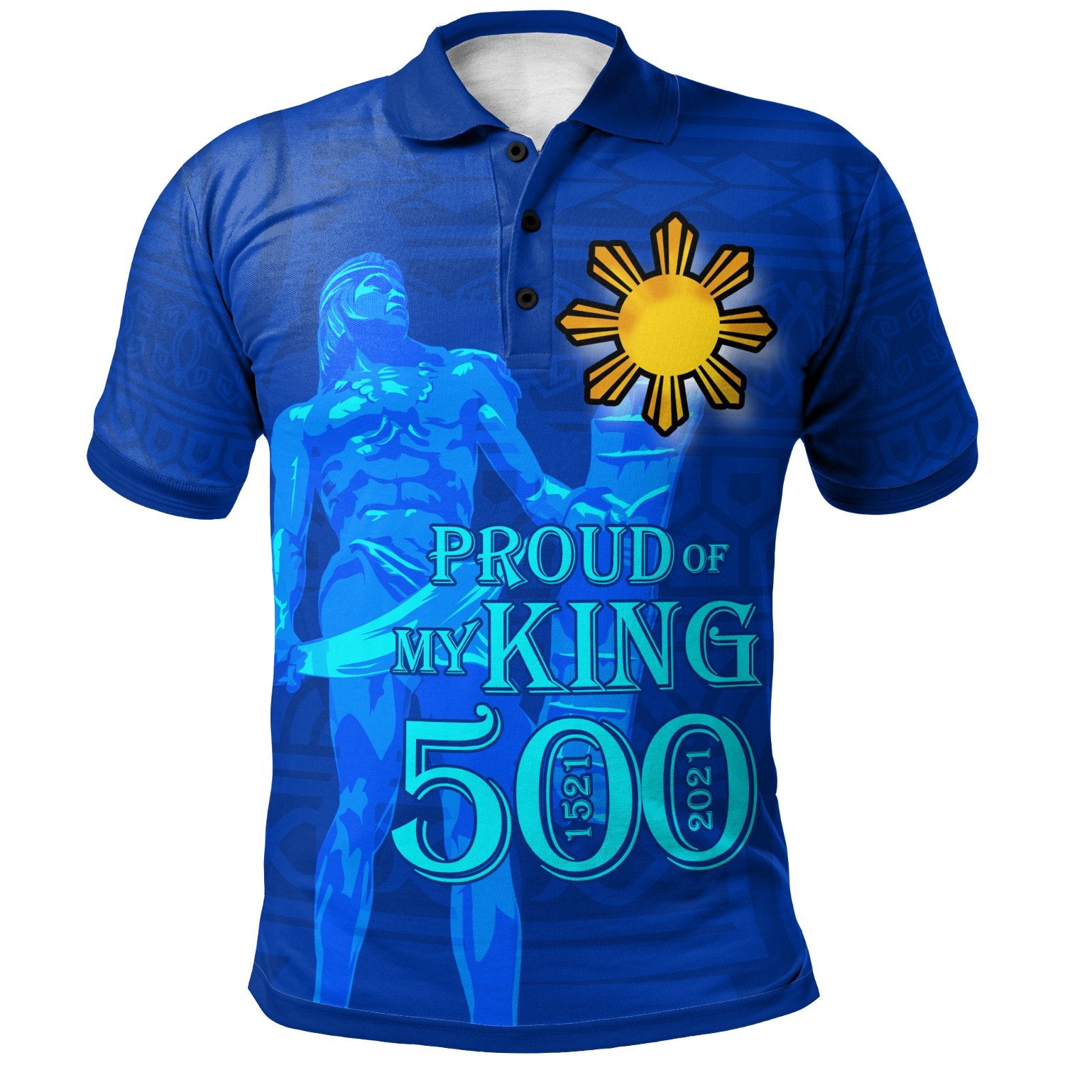 Philippines Custom Polo Shirt Proud Of My King Blue - Polynesian Pride