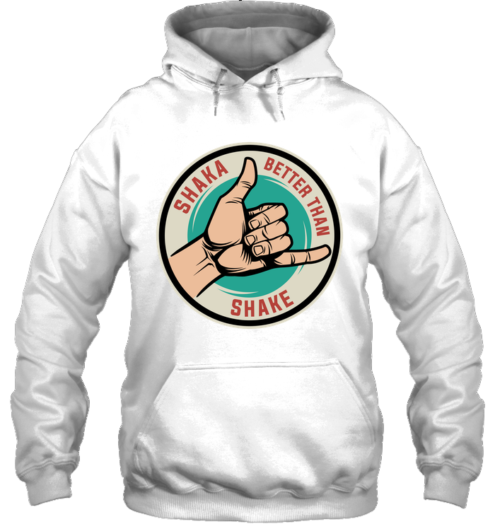Hawaii Shaka Better Than Shake Hoodie - Polynesian Pride