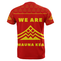 I Have Fire In My Soul Mauna Kea T shirt - Polynesian Pride