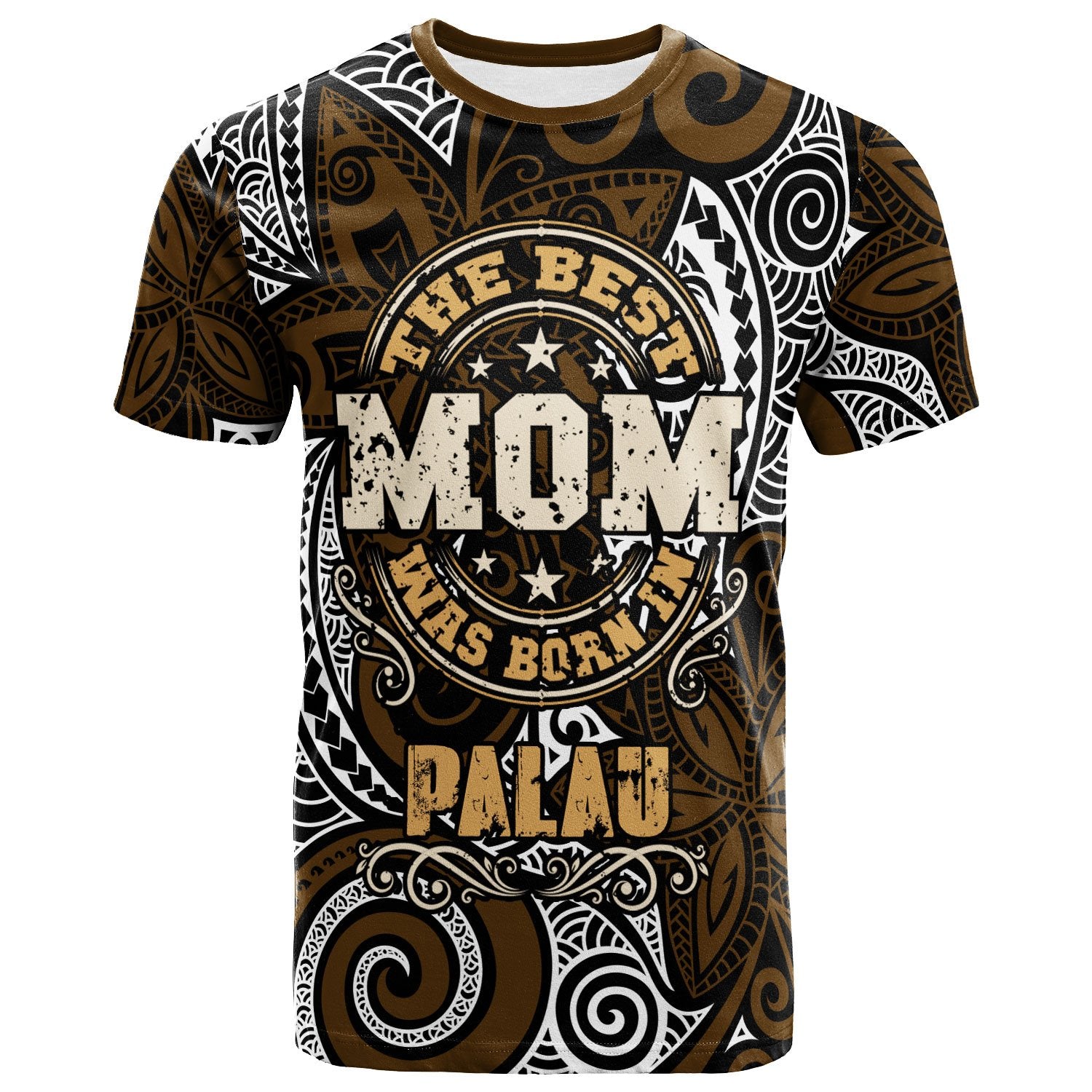 Palau T Shirt The Best Mom Was Born In Unisex Brown - Polynesian Pride