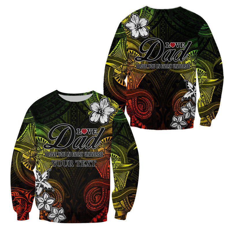 (Custom Personalised) Polynesian Fathers Day Sweatshirt I Love You In Every Universe - Reggae LT8 Unisex Reggae - Polynesian Pride